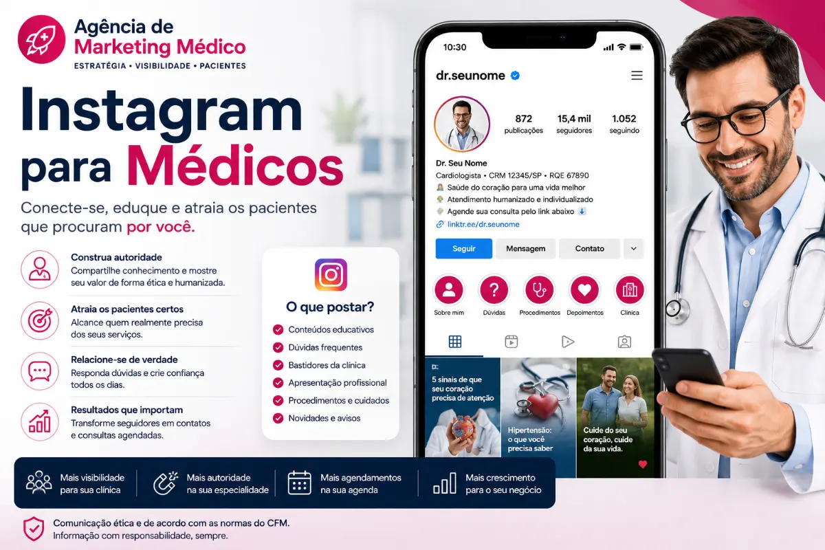 Instagram para Médicos: como usar para atrair pacientes e fortalecer sua autoridade