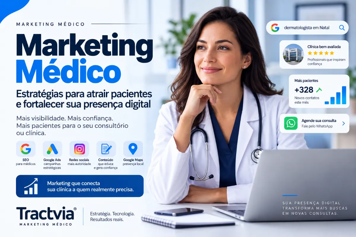 Marketing Médico: estratégias para atrair pacientes e fortalecer sua presença digital